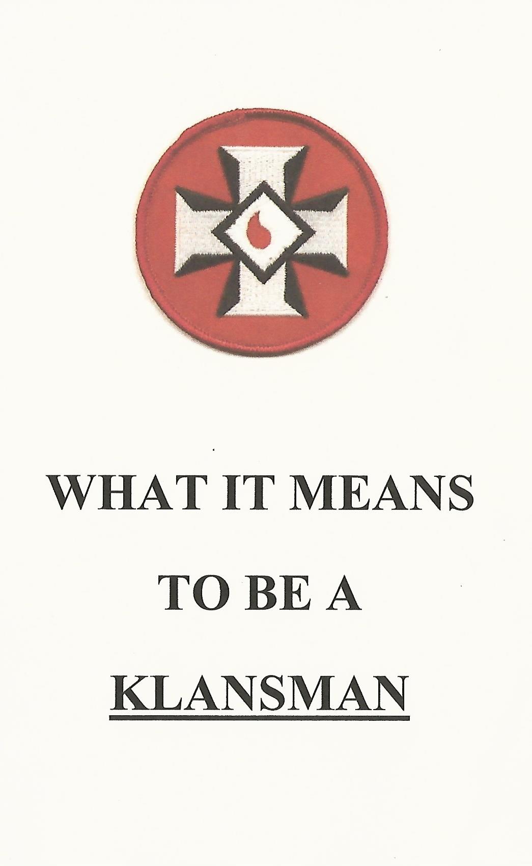 What it means to be a klansman